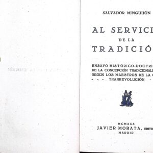 AL SERVICIO DE LA TRADICIÓN