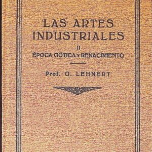 LAS ARTES INDUSTRIALES