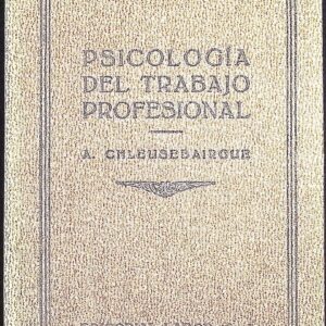 PSICOLOGÍA DEL TRABAJO PROFESIONAL