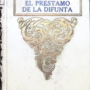 EL PRESTAMO DE LA DIFUNTA