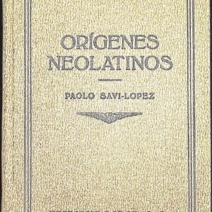 ORÍGENES NEOLATINOS