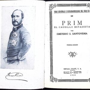 PRIM (EL CAUDILLO ESTADISTA)