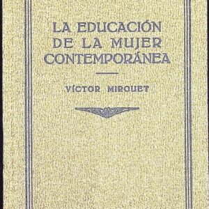 LA EDUCACIÓN DE LA MUJER CONTEMPORÁNEA