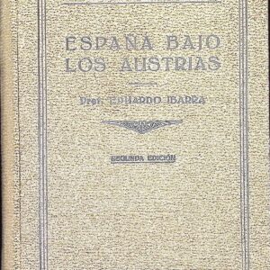 ESPAÑA BAJO LOS AUSTRIAS