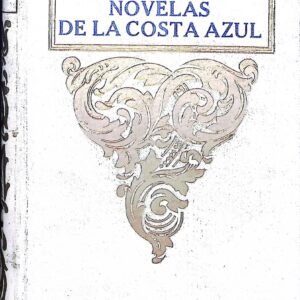 NOVELAS DE LA COSTA AZUL