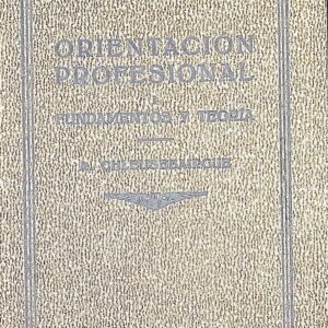 ORIENTACIÓN PROFESIONAL  (FUNDAMENTOS Y TEORÍA)  ( PROCEDIMIENTOS PRÁCTICOS)