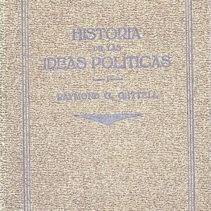HISTORIA DE LAS IDEAS POLÍTICAS