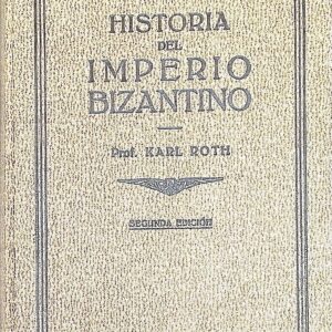 HISTORIA DEL IMPERIO BIZANTINO