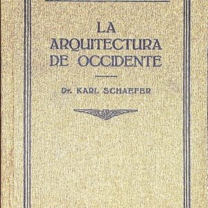 LA ARQUITECTURA DE OCCIDENTE