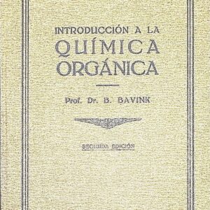 INTRODCCIÓN A LA QUÍMICA ORÁNICA