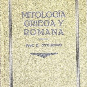 MITOLOGÍA GRIEGA Y ROMANA