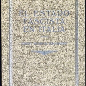 EL ESTADO FASCISTA EN ITALIA