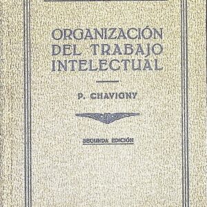 ORGANIZACIÓN DEL TRABAJO INTELECTUAL