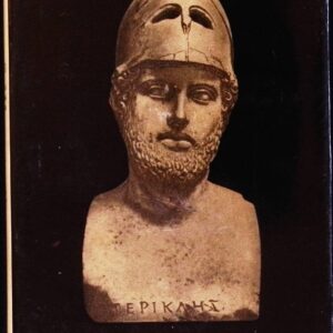 PERICLES (GRANDEZA Y TRAGEDIA DE GRECIA)