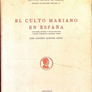 EL CULTO MARIANO EN ESPAÑA