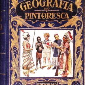 GEOGRAFÍA PINTORESCA (BASADA EN LA OBRA INGLESA)