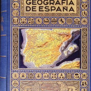 GEOGRAFIA DE ESPAÑA (SEGUIDA DE UN RESUMEN DE GEOGRAFÍA PORTUGUESA)