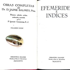 OBRAS COMPLETAS DEL DR. D. JAIME BALMES, Pbro.