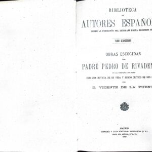 OBRAS ESCOGIDAS DEL PADRE PEDRO DE RIVADENEIRA