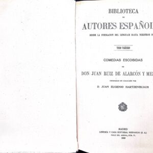 JUAN RUIZ DE ALARCÓN Y MENDOZA  -COMEDIAS ESCOGIDAS-
