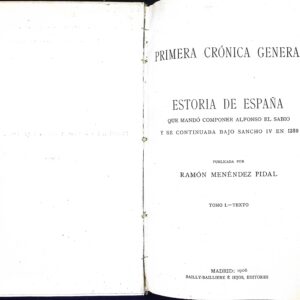 PRIMERA CRÓNICA GENERAL (RAMÓN MENÉNDEZ PIDAL)