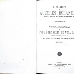 FREY LOPE FÉLIX DE VEGA Y CARPIO -COMEDIAS ESCOGIDAS-