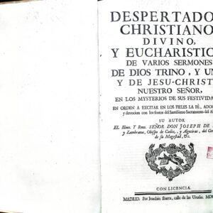 DESPERTADOR CHRISTIANO, DIVINO, Y EUCHARISTICO, DE VARIOS SERMONES