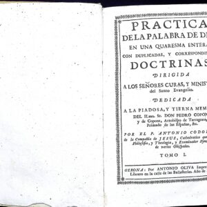 PRACTICA DE LA PALABRA DE DIOS EN CUARESMA ENTERA, CON DUPLICADAS, Y CORRESPONDIENTES DOCTRINAS.