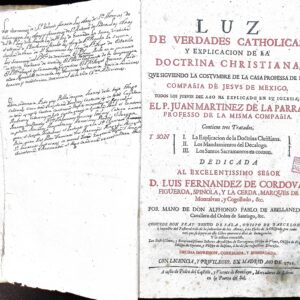 LUZ DE VERDADES CATHOLICAS, Y EXPLICACION DE LA DOCTRINA CHISTIANA