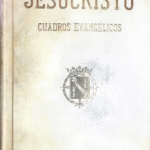 JESUCRISTO -CUADERNOS EVANGÉLICOS-