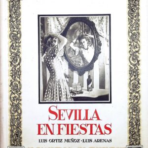 SEVILLA EN FIESTAS