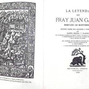 LA LEYENDA DE FRAY JUAN GARÍN (ERMITAÑO DE MONTSERRAT)